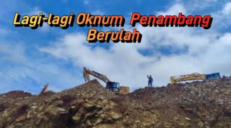 Oknum Penambang Nakal di Kolaka Diduga Kerap Serobot Lahan Masyarakat