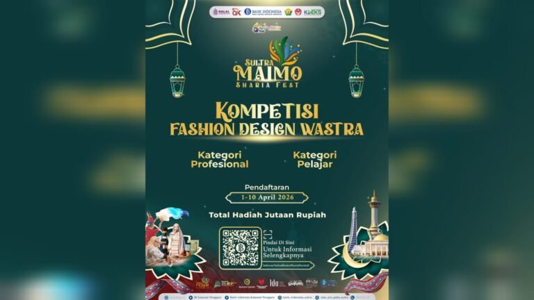 Kompetisi Fashion Design Wastra Sultra Maimo Sharia Fest 2026 Dibuka
